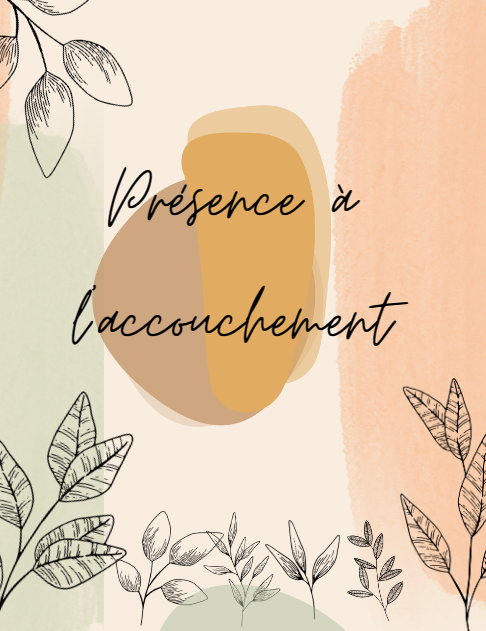 Présence à l'accouchement